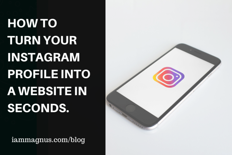 Turn Instagram Profile to Website iammagnus