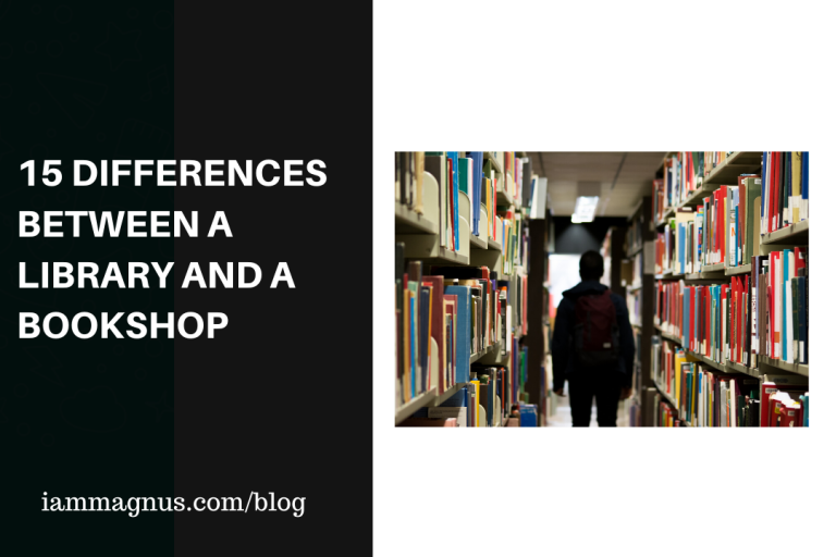 15 Differences Between A Library And A Bookshop