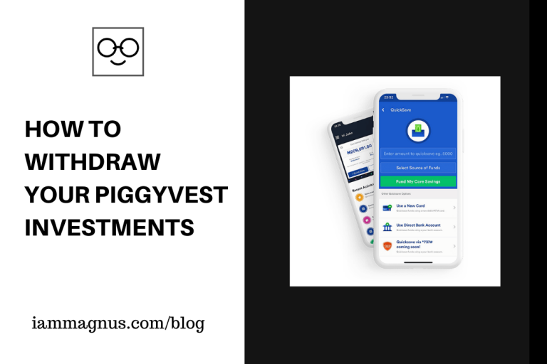 How to Withdraw Your PiggyVest Investments