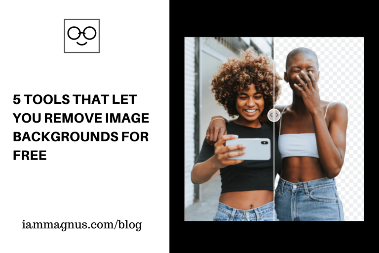 5 Tools that Let you Remove Image Backgrounds for Free