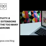 Productivity 8 Chrome Extensions To Stop the Too Many Tabs Syndrome