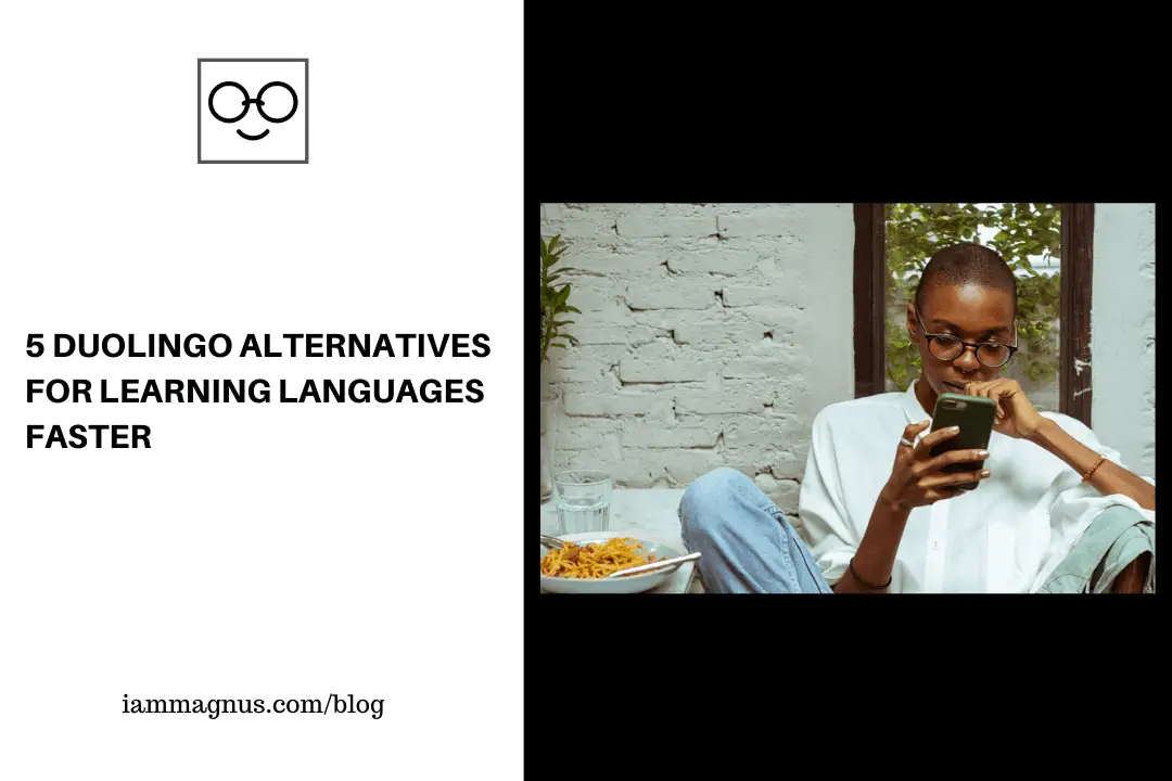 5 Duolingo Alternatives For Learning Languages Faster