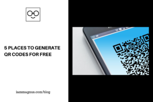 5 Places to Generate QR Codes for Free