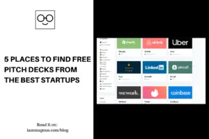5 Places to Find Free Pitch Decks From The Best Startups