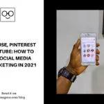 Clubhouse, Pinterest and YouTube: How to Utilize Social Media for Marketing in 2021