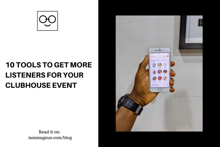 10 Tools to Get More Listeners For Your Clubhouse Event