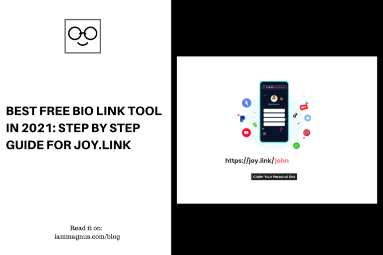 Best Free Bio Link Tool in 2021: Step by Step Guide For Joy.link