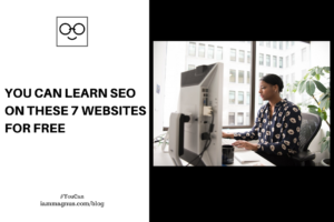 7 Places to Learn SEO For Free Right Now