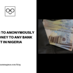 10 Ways to Anonymously Send Money to Any Bank Account in Nigeria