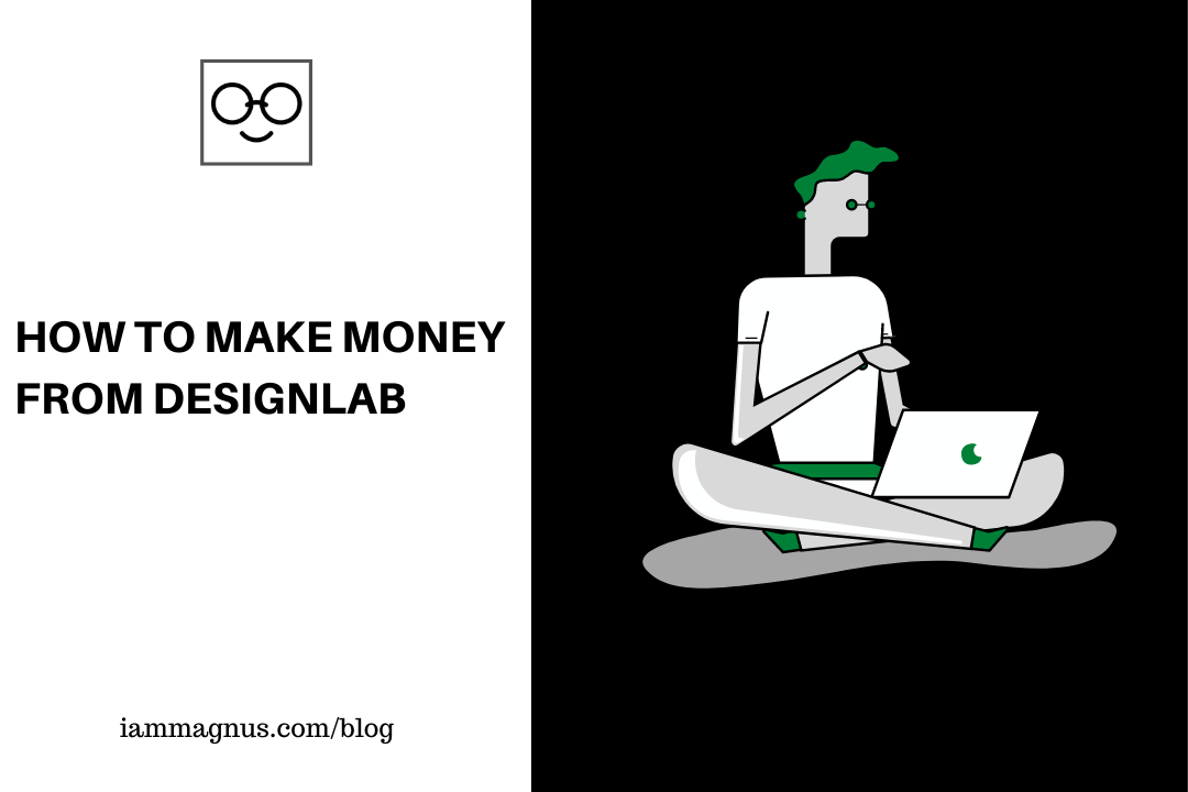 How to Make Money From Designlab