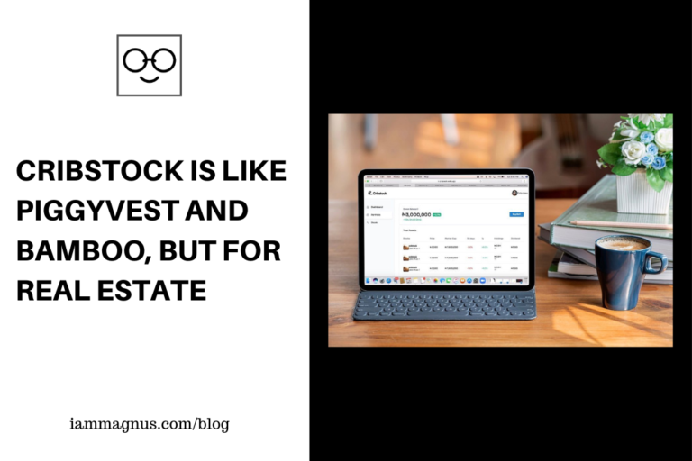 Cribstock is like PiggyVest and Bamboo, but for Real Estate